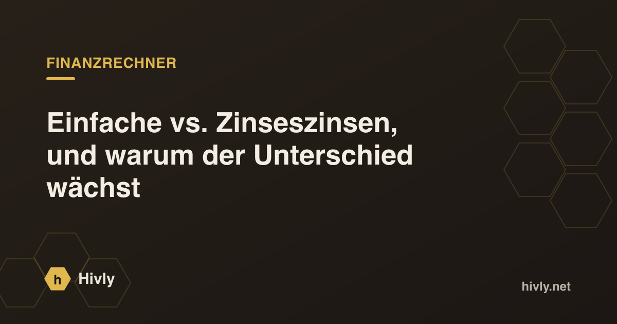 Einfache vs. Zinseszinsen, und warum der Unterschied wächst