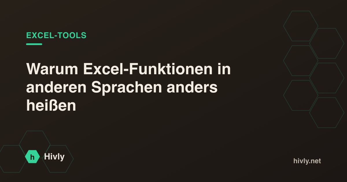 Warum Excel-Funktionen in anderen Sprachen anders heißen